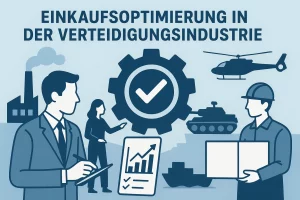 Einkaufsoptimierung in der Verteidigungsindustrie