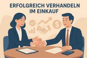 Erfolgreich Verhandeln im Einkauf